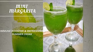 MINT MARGARITA |Also learn how to Serve drinks | Immune Booster Refreshing Summer Drink.