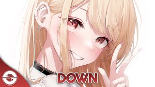 Nightcore - Down - (Lyrics)