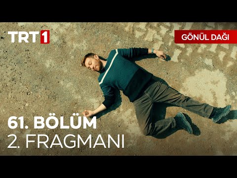 Gönül Dağı 61. Bölüm 2. Fragmanı