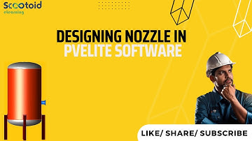 Designing Nozzle In PVElite Software | PVElite