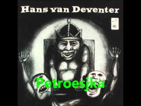 Hans Van Deventer -  Petroesjka.wmv