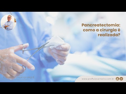 Vídeo: O que significa pancreatectomia?