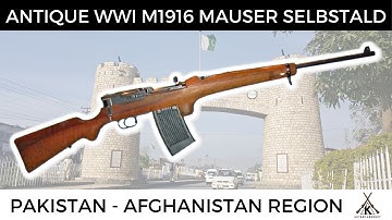Antique Mauser Selbstlader M1916 In 7.92×57mm From Afghanistan | WWI Rarity | Darra, KPK, Pakistan