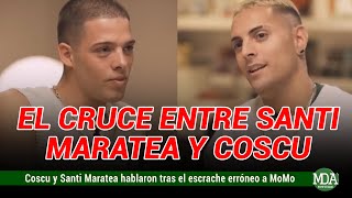 COSCU y SANTI MARATEA hablaron tras el “ESCRACHE” ERRÓNEO al MOMO BENAVIDES