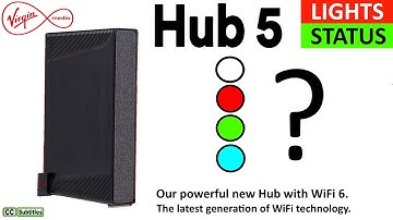 Virgin Media Hub 5 Light Status Overview - Handy Guide to the Light on your Hub 5