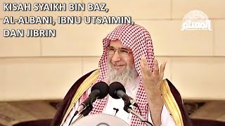 Masya Allah Kisah Syaikh Bin Baz, Ibnu Utsamin, Al Albani, Dan Jibrin || Kajian Al-Amiry