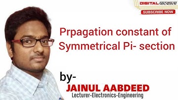 NFTL UNIT  Networks Lecture 6   propagation constant of pi section