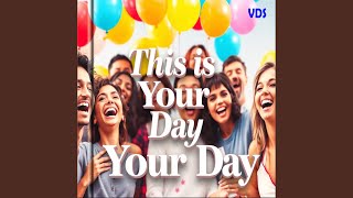 This is Your Day