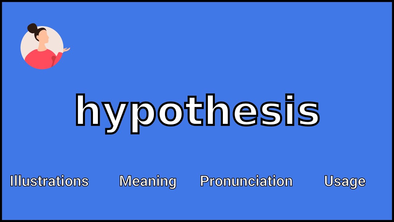 hypothesis in pronunciation