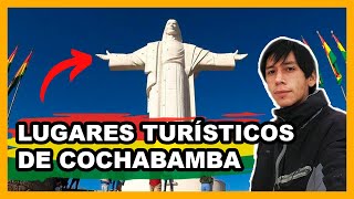 🥇 Lugares Turísticos de Cochabamba | TOUR COMPLETO por la Ciudad