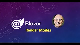 Blazor - Render Modes