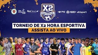 Ao Vivo - Torneio De X2 Hora Esportiva Com Influenciadores