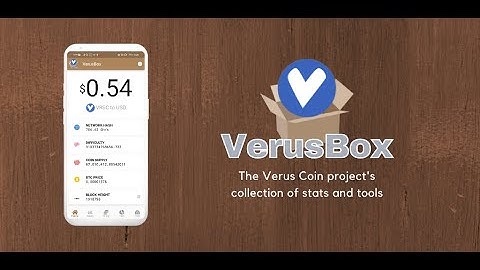 VerusBox App Introduction