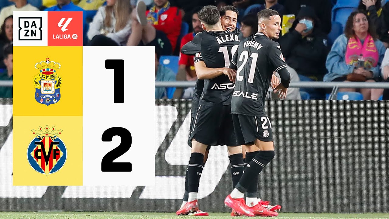 UD Las Palmas vs Villarreal CF (1-2) | Resumen y goles | Highlights ...