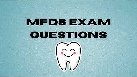 MFDS (Part 1) exam Questions & Answers