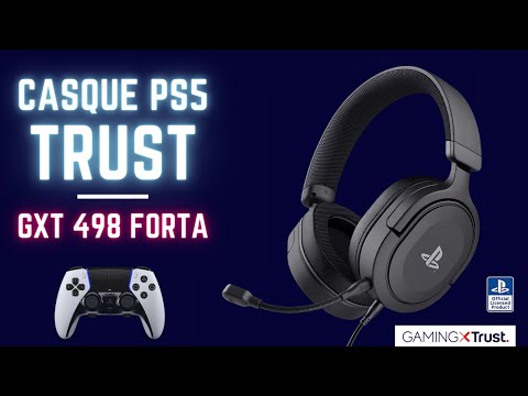 🎧 Test du nouveau CASQUE GAMING PS5 sous Licence Officielle Playstation | Le GXT 498 FORTA de TRUST