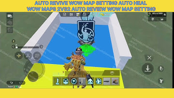 AUTO REVIVE WOW MAP SETTING AUTO HEAL WOW MAPS 2VS2 AUTO REVIEW WOW MAP SETTING『5』Pubg mobile 
