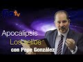 Los sellos del apocalipsis con Pepe González