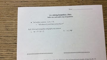 Algebra 2 - 1.5 Solving Inequalities