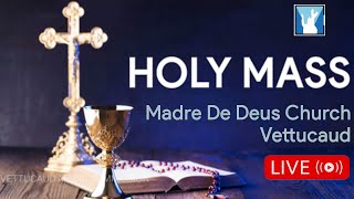 SUNDAY ENGLISH HOLY MASS | 20-08-2023 | 06:45 PM | MADRE DE DEUS CHURCH VETTUCAUD