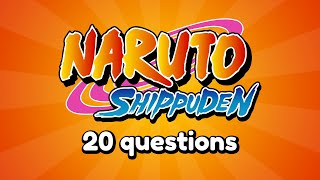 Quiz : Naruto Shippuden - 20 Questions