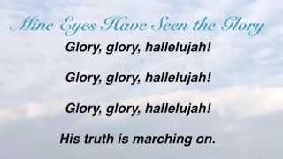 Mine Eyes Have Seen the Glory (The Battle Hymn of the Republic) (Baptist Hymnal #633) chords