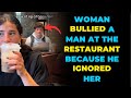 Woman bullied man at the restaurant because he ignored her  women hitting the wall