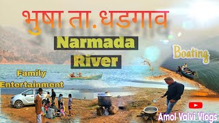 Dhadgaon To Bhusha Road Explore Narmada River Adventure With Family