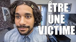 ÊTRE UNE VICTIME - JEREMY