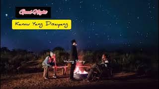 story' wa// ucapan selamat malam buat orang yang di sayang//