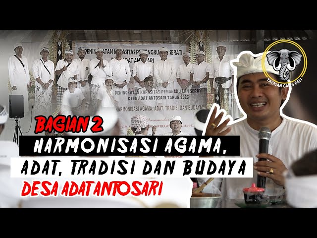 Harmonisasi AGAMA, Adat, Tradisi dan Budaya - Bagian 2 class=