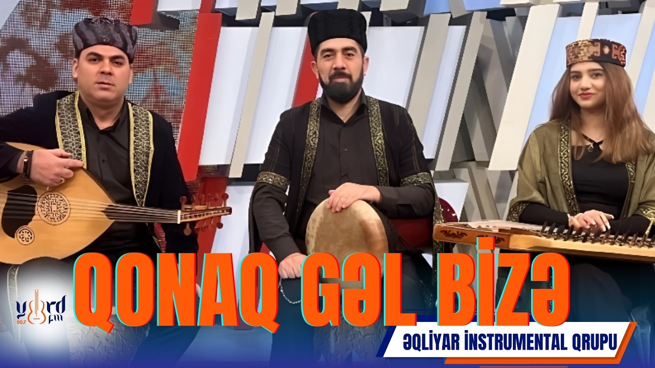 Qonaq Gəl Bizə -