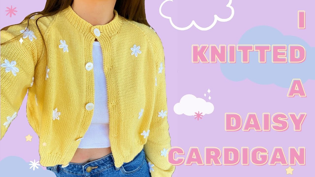 I Made a Daisy Cardigan | Flower Cardigan Tutorial - YouTube