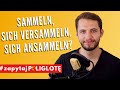 Sammeln, sich versammeln czy sich ansammeln #zapytajpoliglote de odc. 48