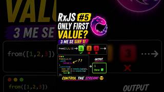3 me se sirf 1 kaise aaya? 🤔 | RxJS #5 #javascript