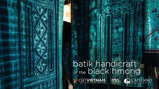 Batik Handicraft of the Black Hmong Batik Handicraft of the Black Hmong