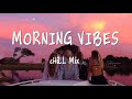 Moring Playlist   POP R&amp;B Chill Mix 💕