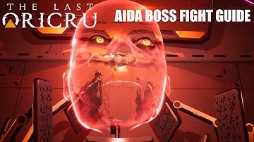 The Last Oricru - AIDA Boss Fight Walkthrough