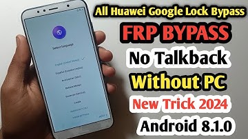 All Huawei Android 8.0 Frp Bypass /Google Account Remove Without pc 2024 | bypass frp All huawei