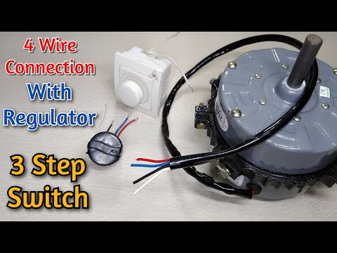 Regulator Connection 3 speed 4 wire cooler motor and 3 step switch