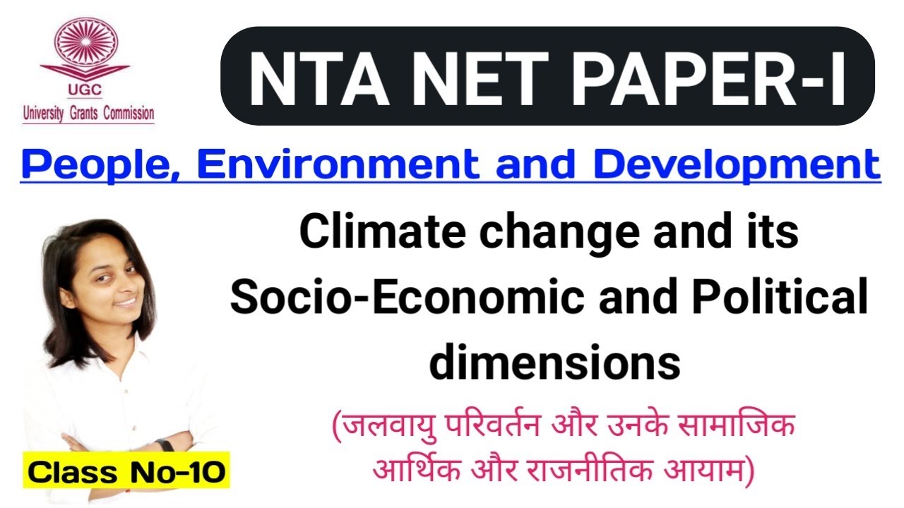 Climate change and its Socio-Economic and Political dimensions for UGC NTA NET JRF ||