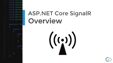 Practical ASP.NET Core SignalR | Overview