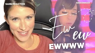 SAHM REACTION: SHOE0NHEAD- Men on Reddit Are Not Ok