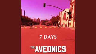 Video thumbnail of "The Aveonics - 7 Days"