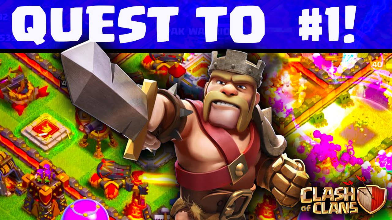Clash of Clans - Quest to #1 - Episode 1 - Clash Cup Chasing Continues!