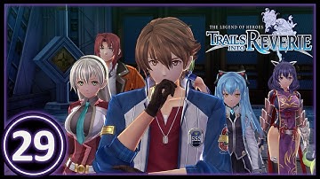 "Final Preparations" - Trails into Reverie Walkthrough Part 29 | JP Dub