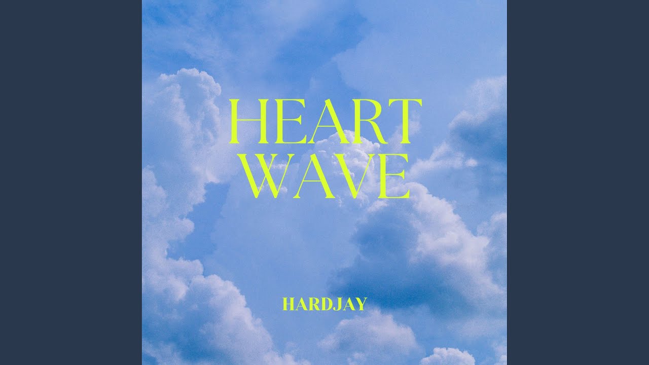 Watch HEARTWAVE on YouTube Watch HEARTWAVE on YouTube