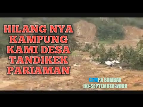 Mengenang GEMPA PARIAMAN 30-SEPTEMBER -2009,YAA ALLAH AMPUNI DOSA KAMI