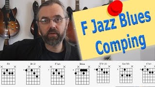 Vignette de la vidéo "F Jazz Blues Comping  - Jazz Chords and Concepts - Guitar Lesson"