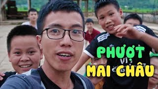 ĐI PHƯỢT MAI CHÂU CÓ GÌ VUI? - VLOG_19